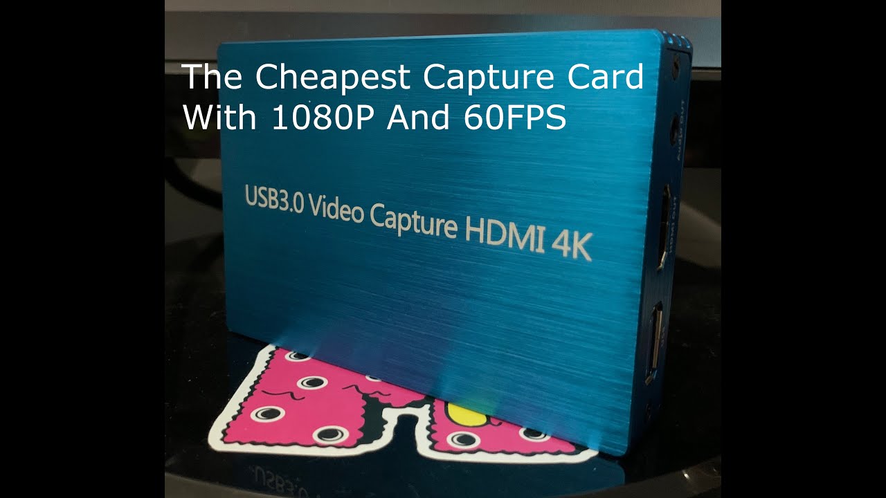 The Best low Cost Capture Card With 1080P By 60FPS YouTube