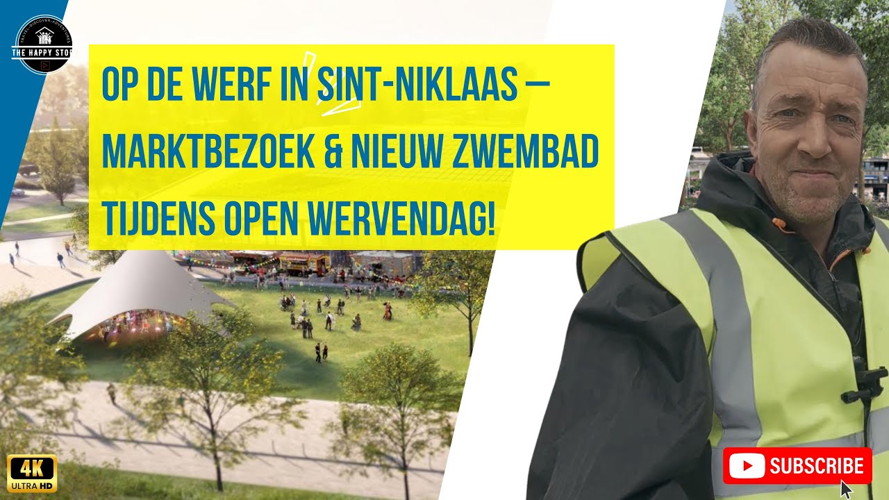 #166 Op de Werf in Sint Niklaas – Marktbezoek & Nieuw Zwembad tijdens Open Wervendag! 25/05/2025