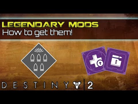 destiny 2 how to get legendary kinetic mods