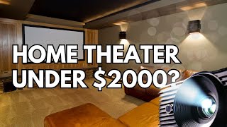 Home Theater for Less Than $2000