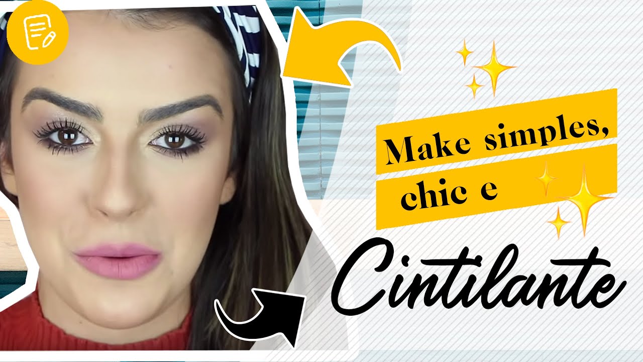 Make chic e cintilante 😍