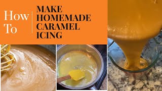 How To Make Homemade Caramel Icing| Caramel #foryou #everyone #follow #subscribe #foryourpage #fyp