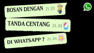 Cara Mengubah Tanda Centang Di Whatsapp - Jadi Emoticon Lucu