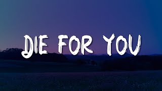 Die For You, Can I Be Him, Before You Go (Lyrics) - The Weeknd, James Arthur, Lewis Capaldi