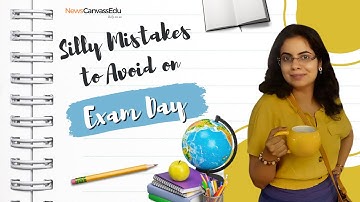CLAT 2025: Common Silly Mistakes to Avoid on Exam Day | Essential Tips for Success ! | Newscanvass