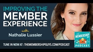 Improving the Member Experience with Nathalie Lussier