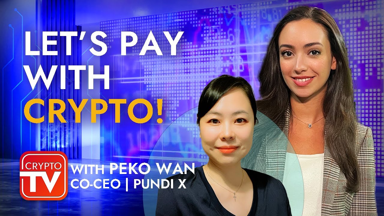 Transforming Retail with Blockchain Payments with Peko Wan Co-CEO fo Pundi X | Crypto TV