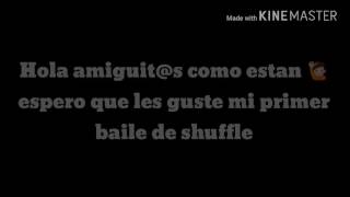 Intentando bailar SHUFFLE ✌❤