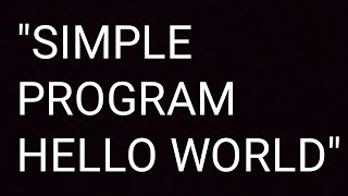 #2 simple program of HELLO WORLD in turbocdroid | c program