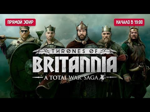 IGM LIVE: Total War Saga Thrones of Britannia - IGM LIVE: Total War Saga Thrones of Britannia