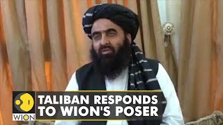 WION's Anas Mallick asks Taliban on their stand on Kashmir issue | Afghanistan-India Relations