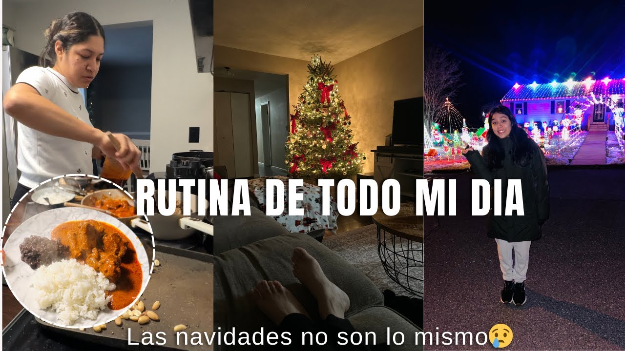 RUTINA DE MI DIA  | HICE UN ENCACAHUATADO DE PUERCO🐷 😍 | LAS NAVIDADES YA NO LOS LO MISMO 😢🎄