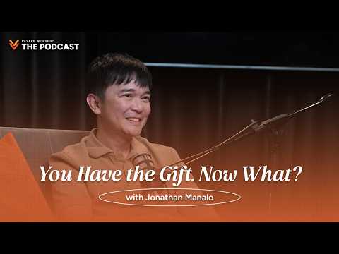 The Gift, the Craft, and the Calling with Jonathan Manalo | Reverb Worship: The Podcast
