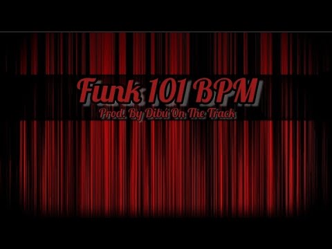 [FREE] FUNK 101 BPM Type Beat FUNK Instrumental FAVELA 2022 (prod. Dibú ...