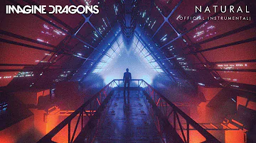 Imagine Dragons - Natural (Official Instrumental)
