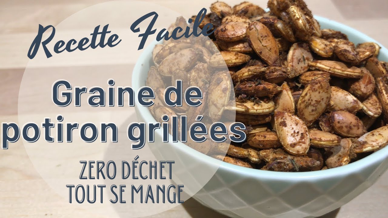 Recette facile - Graines de Potiron grillées - Roasted Pumpkins seeds
