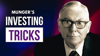 Charlie Munger's Investing Tricks That Made Him A Billionaire