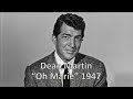 Oh Marie - Dean Martin 1947