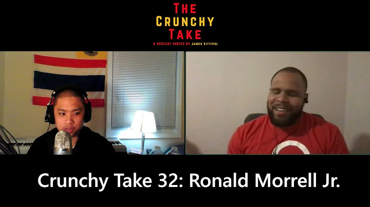 Crunchy Take 32: Ronald Morrell Jr.
