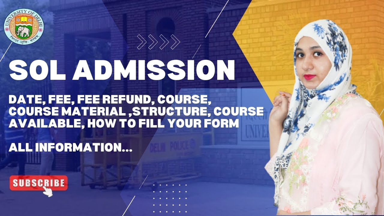 Du Sol admission start now, Form filling process ,Sol complete information, Fee, Eligibility etc..