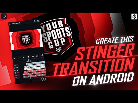 How to make stinger transition on android | stinger transition tutorial