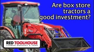Ep143: Are Rural King tractors a good brand to own?