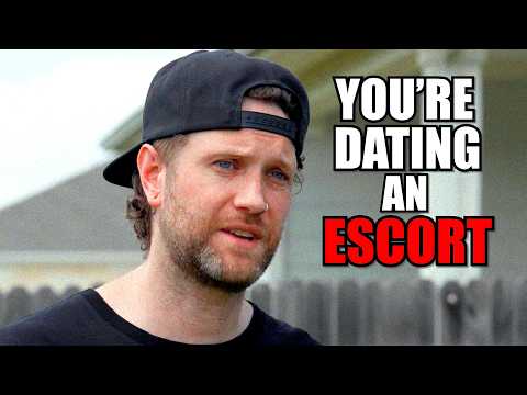 You're Dating an Escort