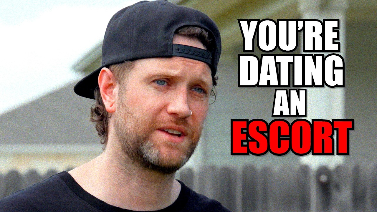 You're Dating an Escort