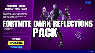 FORTNITE DARK REFLECTIONS PACK SHOWCASE