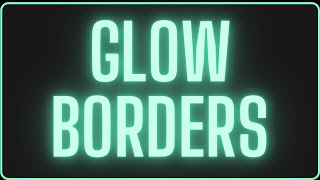 Glow Borders v1.5 - Addon Resolume