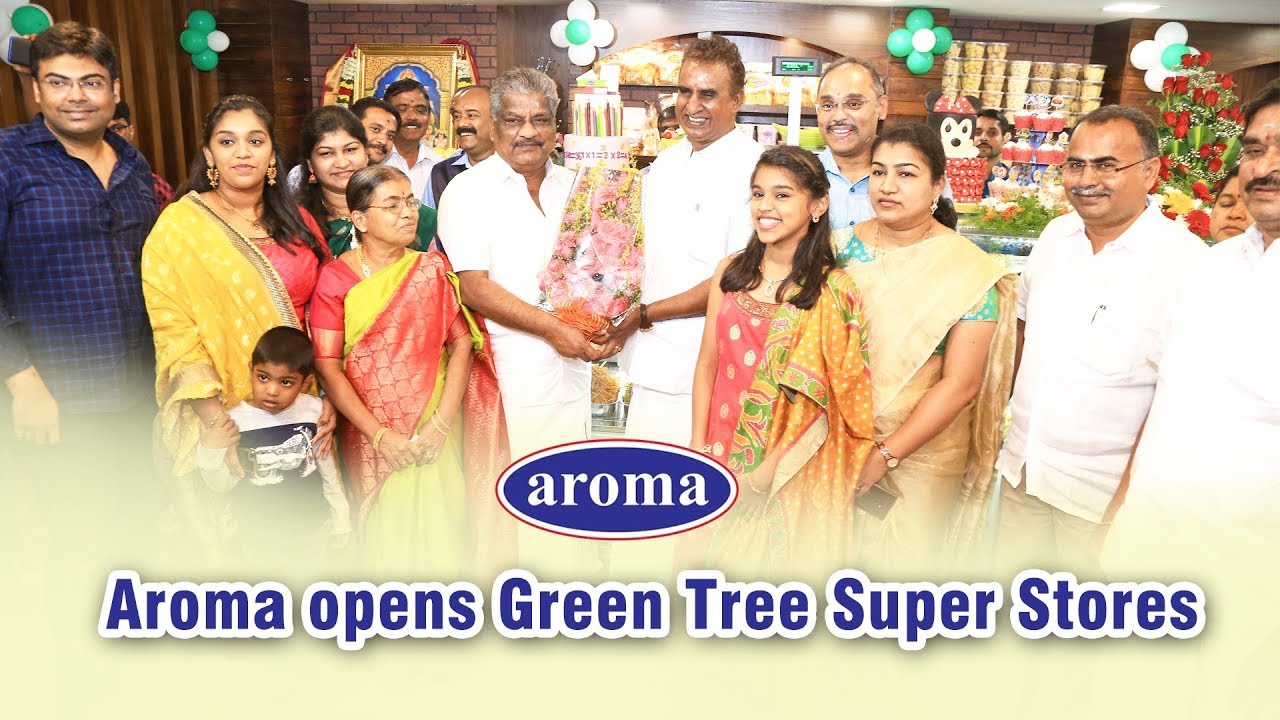 Aroma opens Green Tree Super Stores YouTube