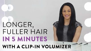 How to Get Longer Hair with a Clip-In Volumizer