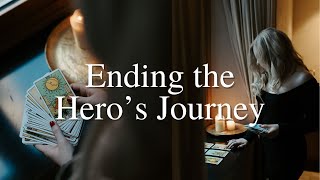 Ending the Hero's Journey • Manifestation • Spiritual Awakening • Law of Reflection