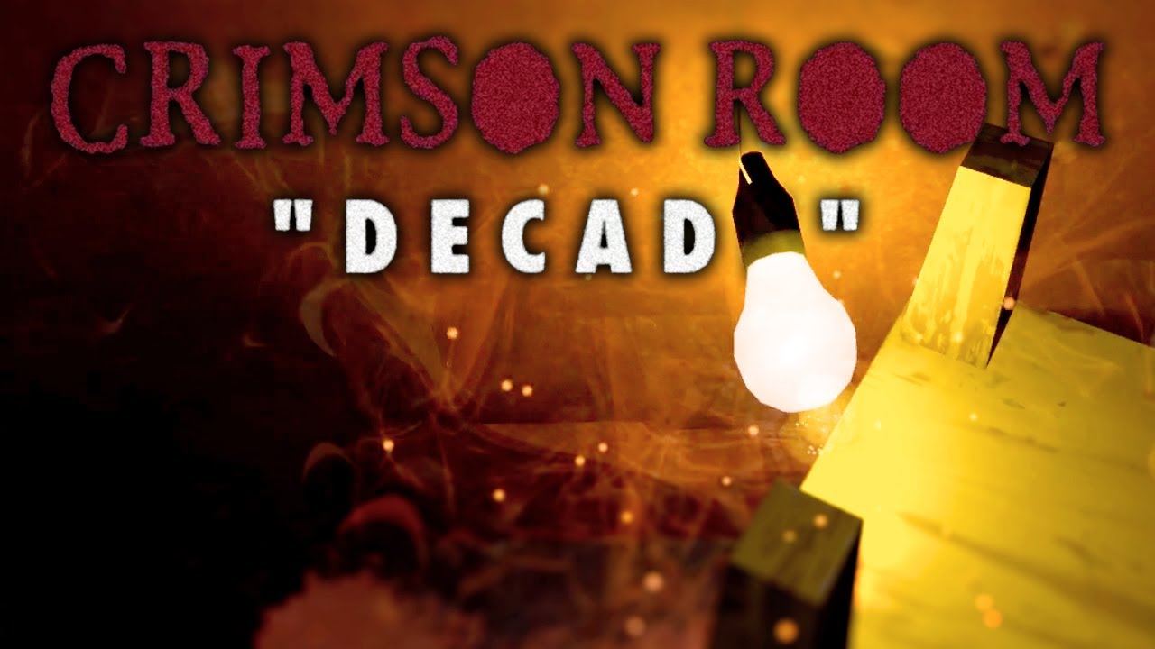 I WANT TO DIE... | Crimson Room Decade - Part 3