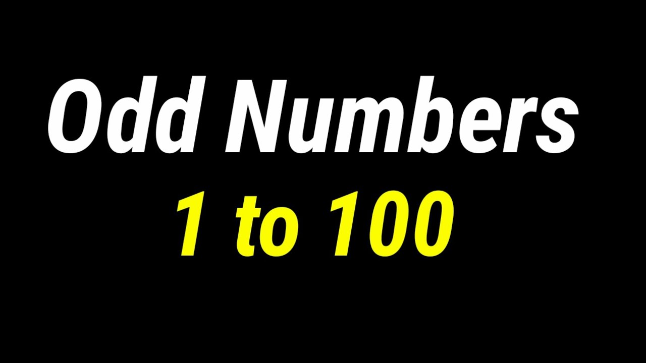 odd number คือ  New  Odd Numbers 1 to 100