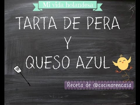 Video: Tarta De Peras, Queso Azul Y Piñones