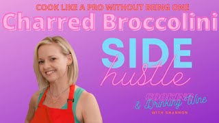 Delicious, Simple Charred Broccolini Side For Ribeye Steak