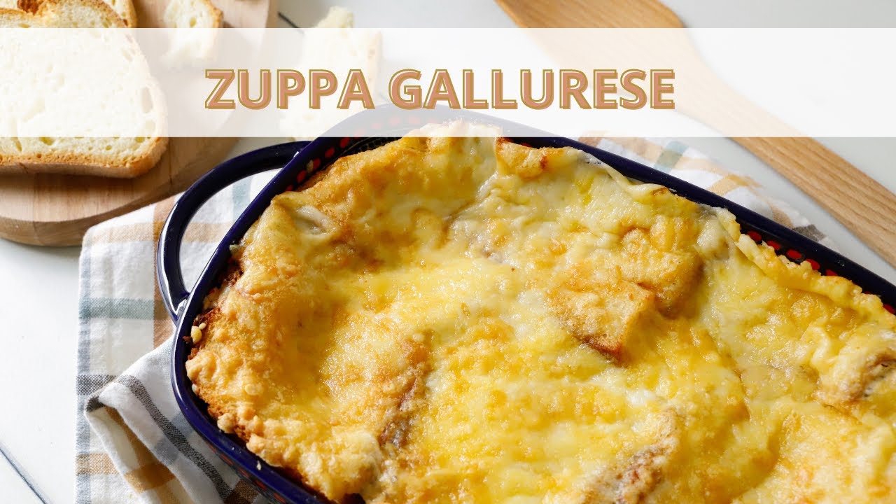 Zuppa gallurese - Chef Deg - Saporie