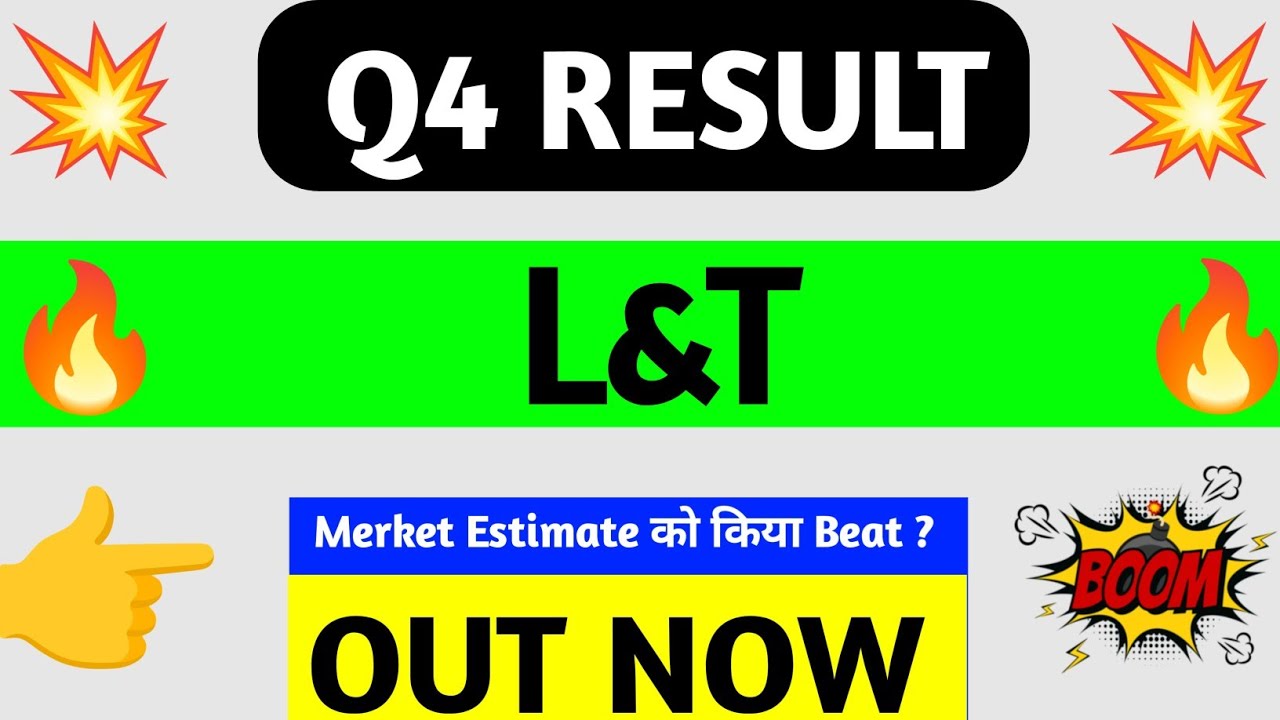 L&T Q4 Results 2025 | L&T Results Today | L&T Share Latest News | Larsen And Toubro Share