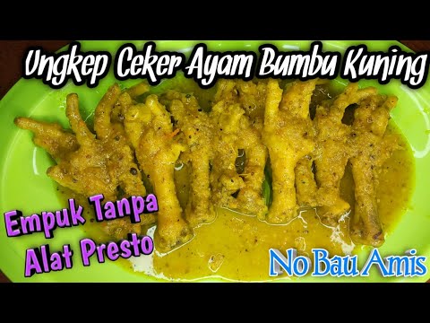 Resep Ungkep Ceker Ayam