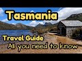 Tasmania australia travel guide  all you need to know