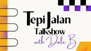 Tepi Jalan Talkshow  A Brief Introduction