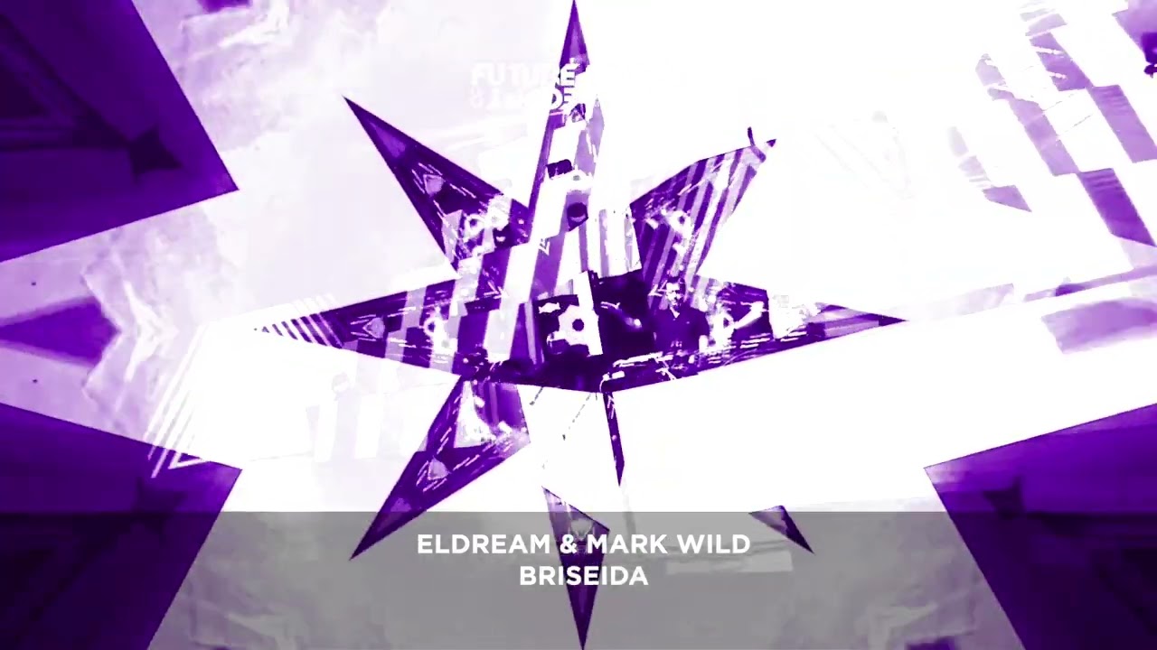 Watch Eldream & Mark Wild - Briseida on YouTube Watch Eldream & Mark Wild - Briseida on YouTube