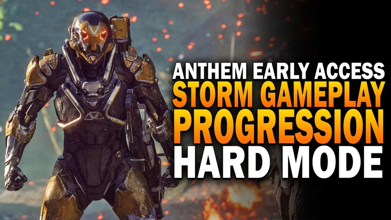 Anthem Early Access Hard Gameplay - Storm Javelin, Stronghold & Progression