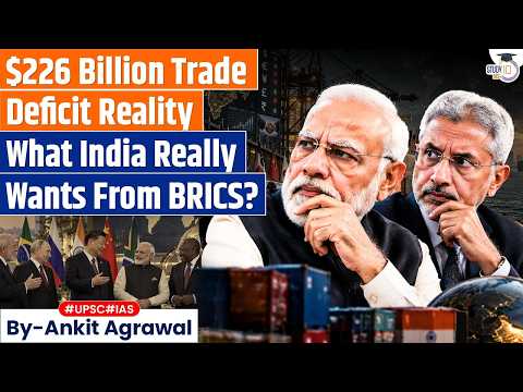 India seeks easier BRICS market access | Ankit Agrawal Study IQ