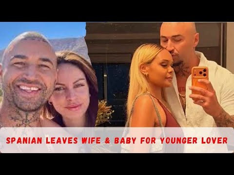 Spanian Left His Wife Baby Here S Why 