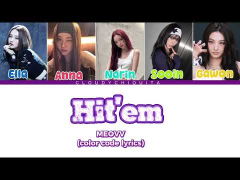 HIT'EM -MEOVV (color code lyrics)