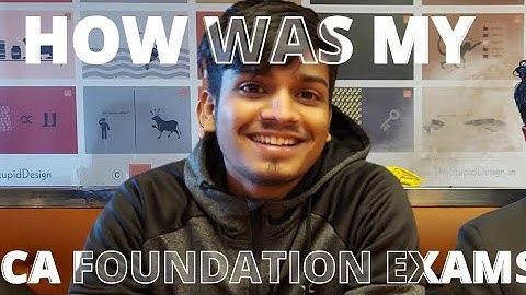 How was My CA Foundation exam 22?| I think I