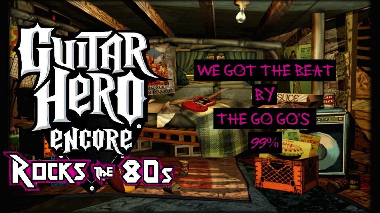 Guitar Hero Encore Rocks The 80s : We Got The Beat By The Go Go's 99%