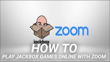 How to Play Jackbox Games Online with Zoom